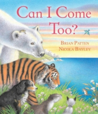 Книга Can I Come Too? Brian Patten