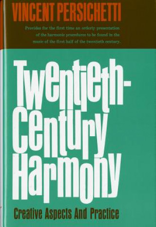 Kniha Twentieth-Century Harmony Vincent Persichetti
