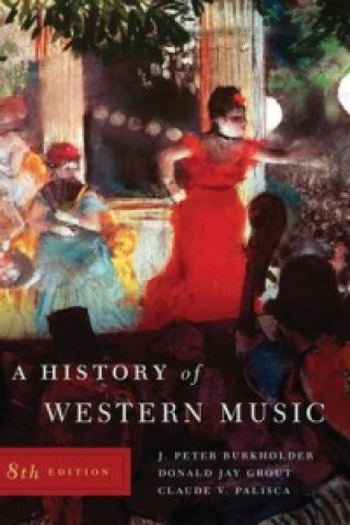 Kniha History of Western Music Donald J Grout