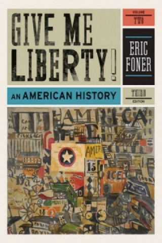 Carte Give Me Liberty! Eric Foner