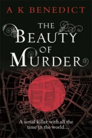 Kniha Beauty of Murder A. K. Benedict