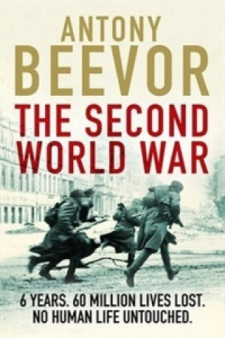 Könyv The Second World War Antony Beevor