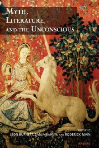 Kniha Myth, Literature, and the Unconscious 