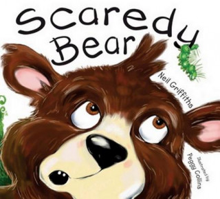 Carte Scaredy Bear Neil Griffiths
