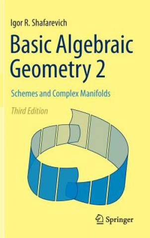 Carte Basic Algebraic Geometry 2 Igor R Shafarevich