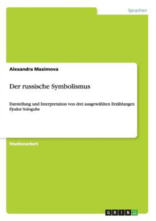 Livre russische Symbolismus Alexandra Maximova