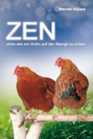 Kniha Zen Werner Ablass