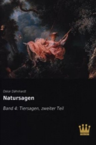 Livre Natursagen. Bd.4 Oskar Dähnhardt