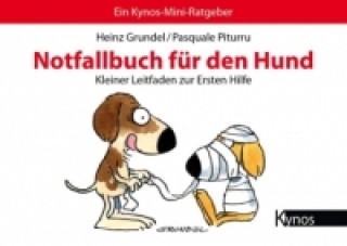 Kniha Notfallbuch für den Hund Heinz Grundel