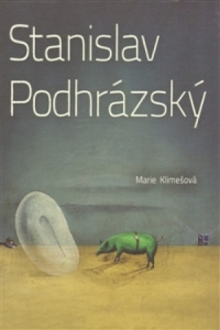 Kniha Stanislav Podhrázský Marie Klimešová