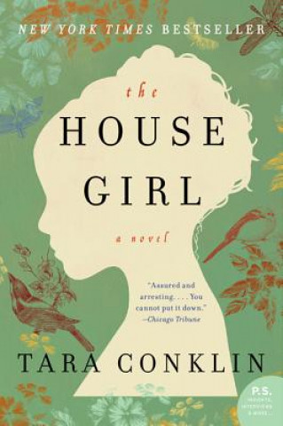 Libro House Girl Tara Conklin