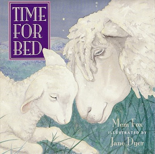 Kniha Time For Bed Mem Fox