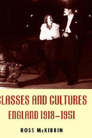 Kniha Classes and Cultures Ross McKibbin
