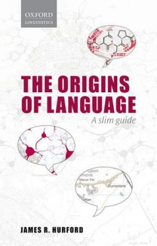Kniha Origins of Language James R Hurford