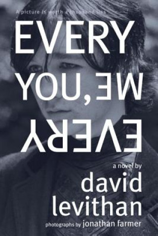 Carte Every You, Every Me David Levithan