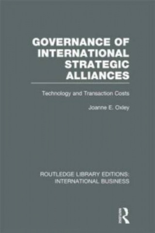 Libro Governance of International Strategic Alliances (RLE International Business) Joanne E Oxley