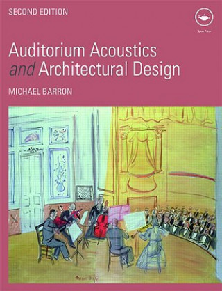 Buch Auditorium Acoustics and Architectural Design Michael Barron