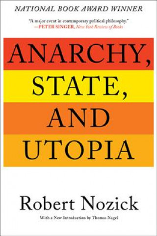 Book Anarchy, State, and Utopia Robert Nozick