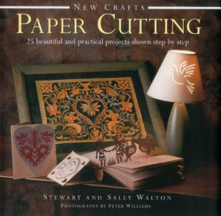 Könyv New Crafts: Paper Cutting Stewart Walton