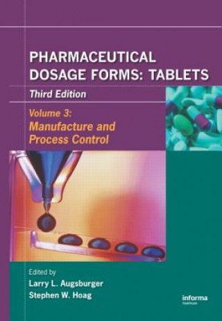 Książka Pharmaceutical Dosage Forms - Tablets Larry L Augsburger