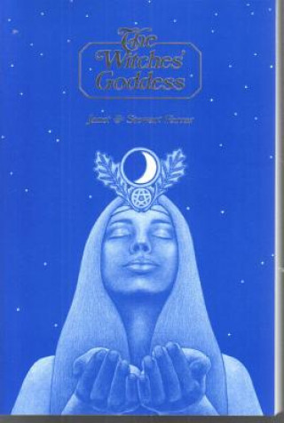 Kniha Witches' Goddess Janet Farrar