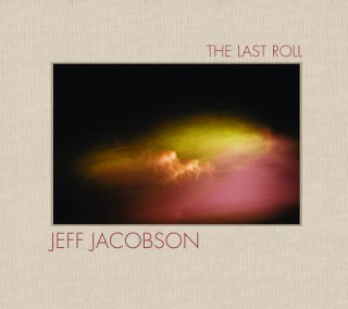 Kniha Last Roll Jeff Jacobson
