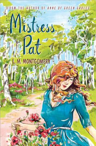 Книга Mistress Pat L M Montgomery