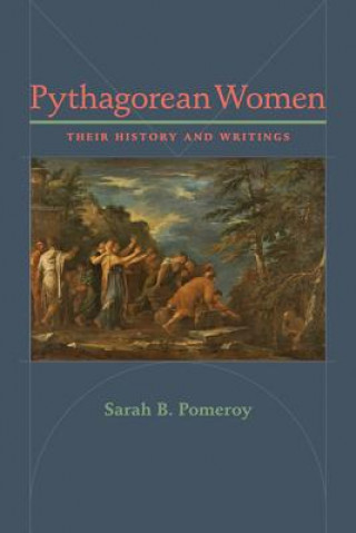 Kniha Pythagorean Women Sarah B Pomeroy