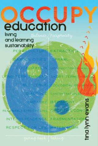 Knjiga Occupy Education Tina Lynn Evans