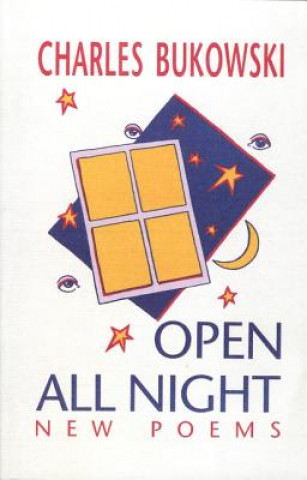 Kniha Open All Night Charles Bukowski