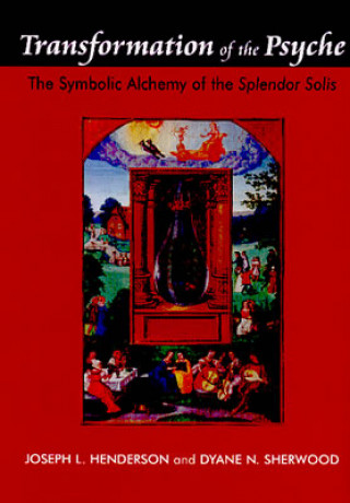 Knjiga Transformation of the Psyche Joseph L Henderson