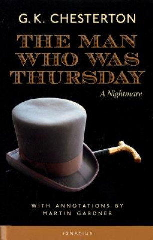 Kniha Man Who Was Thursday G. K. Chesterton