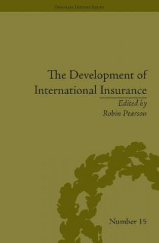 Carte Development of International Insurance Robin Pearson