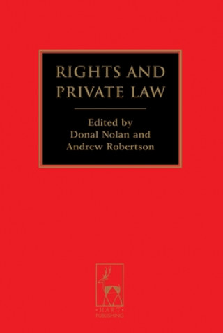 Kniha Rights and Private Law Donal Nolan