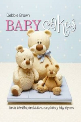 Könyv Baby Cakes Debbie Brown