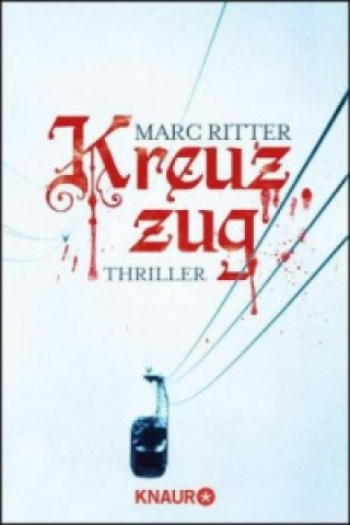 Könyv Kreuzzug Marc Ritter