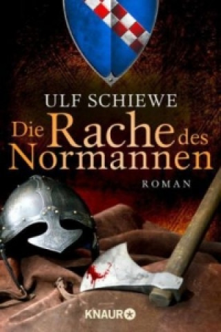 Kniha Die Rache des Normannen Ulf Schiewe