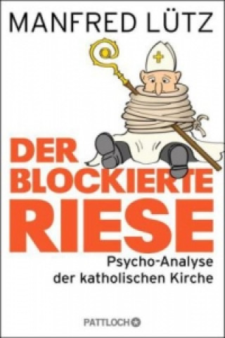 Knjiga Der blockierte Riese Manfred Lütz