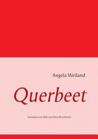 Knjiga Querbeet Angela Weiland