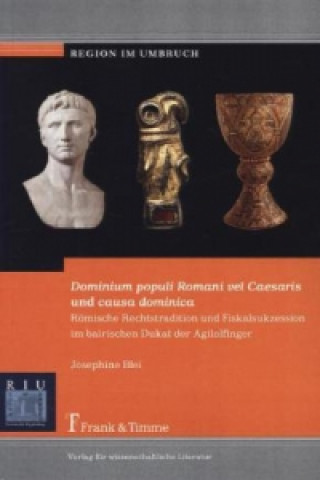 Kniha "Dominium populi Romani" vel "Caesaris und causa dominica" Josephine Blei