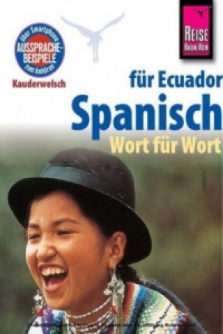 Könyv Reise Know-How Sprachführer Spanisch für Ecuador - Wort für Wort Nancy Silva