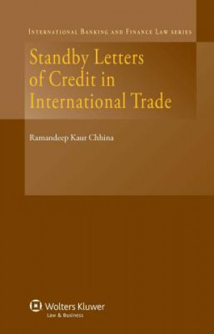 Knjiga Standby Letters of Credit in International Trade Ramandeep Kaur Chhina