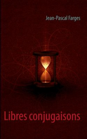 Libro Libres conjugaisons Jean-Pascal Farges
