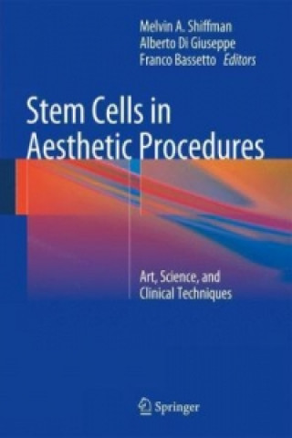 Książka Stem Cells in Aesthetic Procedures, 1 Melvin A. Shiffman