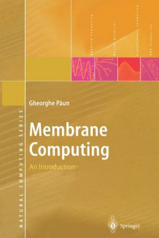 Könyv Membrane Computing Gheorghe Paun