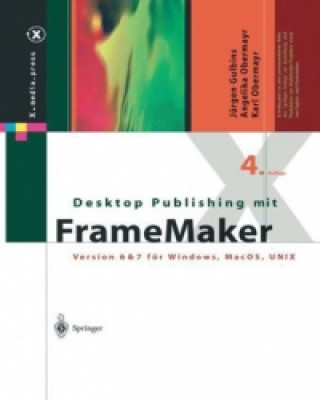 Kniha Desktop Publishing mit FrameMaker, 1 Jürgen Gulbins
