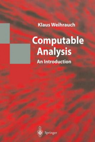 Livre Computable Analysis, 1 Klaus Weihrauch