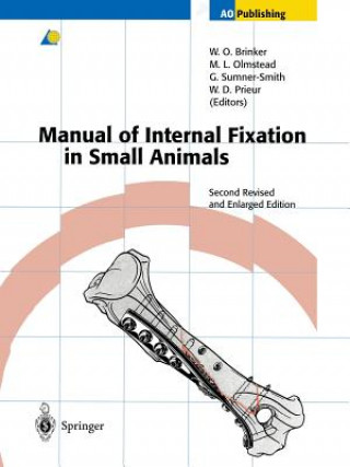 Knjiga Manual of Internal Fixation in Small Animals Wade O. Brinker