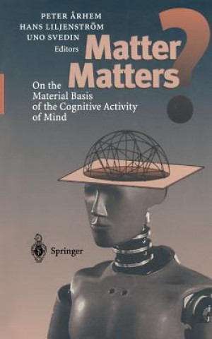 Carte Matter Matters? Peter Arhem