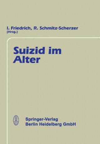 Kniha Suizid Im Alter R. Schmitz-Scherzer